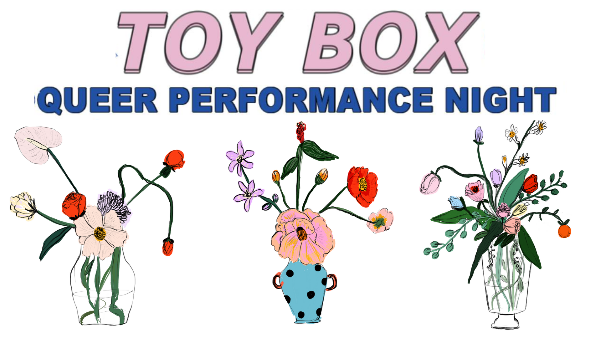 TOY BOX ~ Queer Performance Night – SERVO